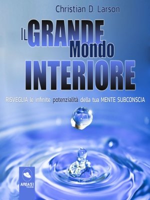 cover image of Il grande mondo interiore